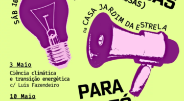 Curso – “Alterações Climáticas (e outras causas) para totós”