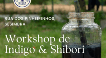  Workshop de Índigo & Shibori em Sesimbra 