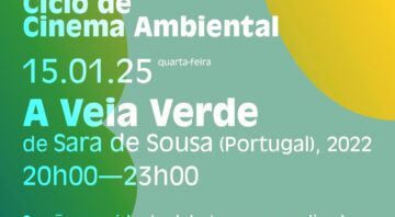 Ciclo de Cinema Ambiental (CineRizoma) – A Veia Verde